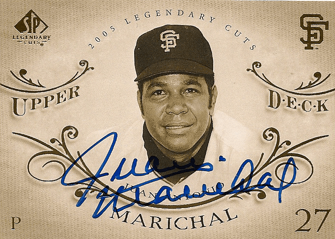 Autographed JUAN MARICHAL 2005 Upper Deck Legendary Cuts