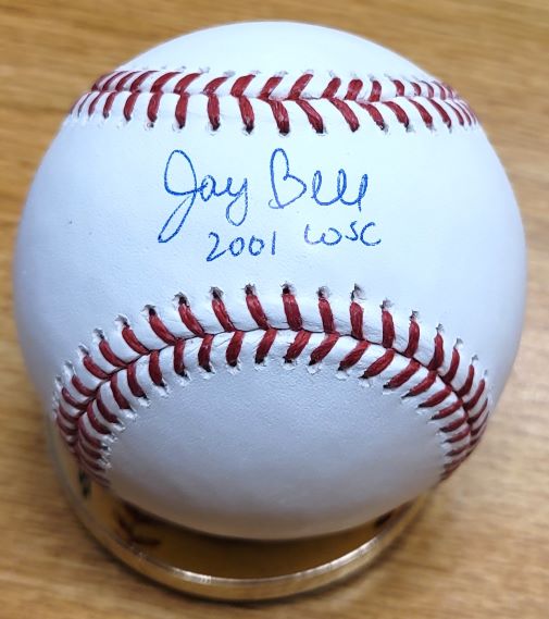 Autographed JAY BELL "2001 WSC" Official Major League Baseball