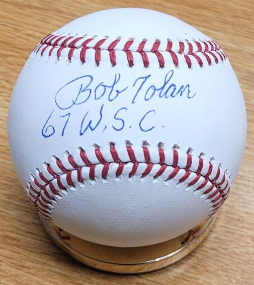 Autographed BOBBY TOLAN "67 WSC" Official Major League Baseball