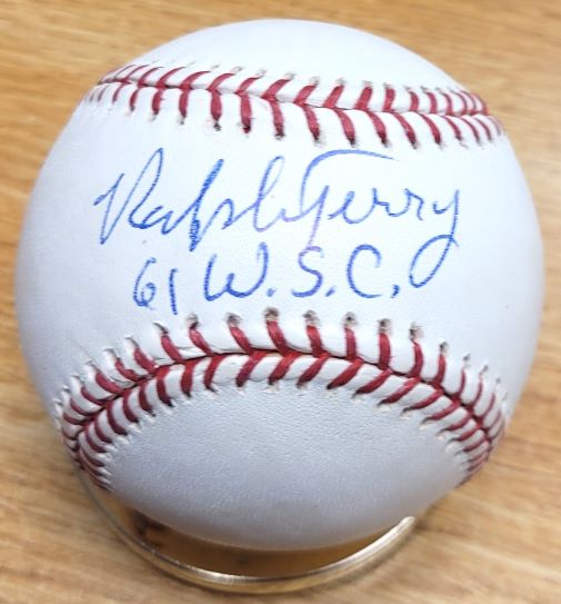 Autographed Ralph Terry "61 WSC "Official Major League Baseball