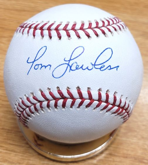 Autographed TOM LAWLESS Official Major League Baseball