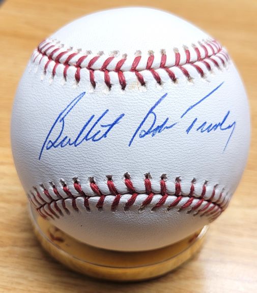 Autographed BULLET BOB TURLEY Rawlings Official Major League Baseball