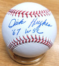 Autographed DICK HUGHES "67 WSC"  Official Major League Baseball