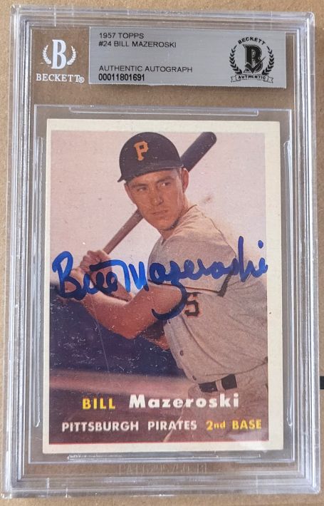 1957 Topps Autographed Bill Mazeroski Pittsburgh Pirates Rookie card #24 BAS Beckett slabbed