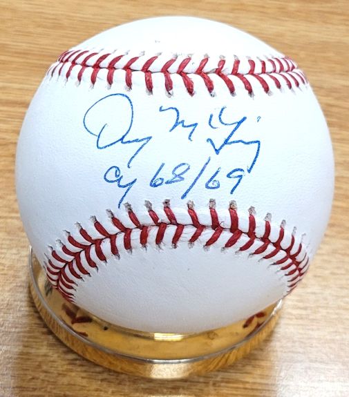 Autographed DENNY MCLAIN "CY 68/69"  Official Major League Baseball