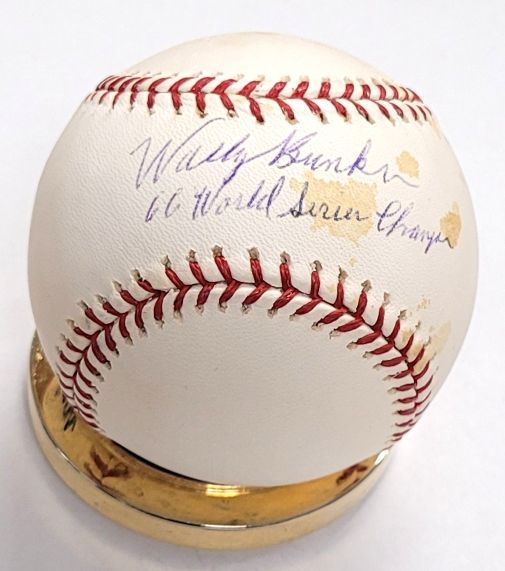 Autographed WALLY BUNKER Official Major League Baseball