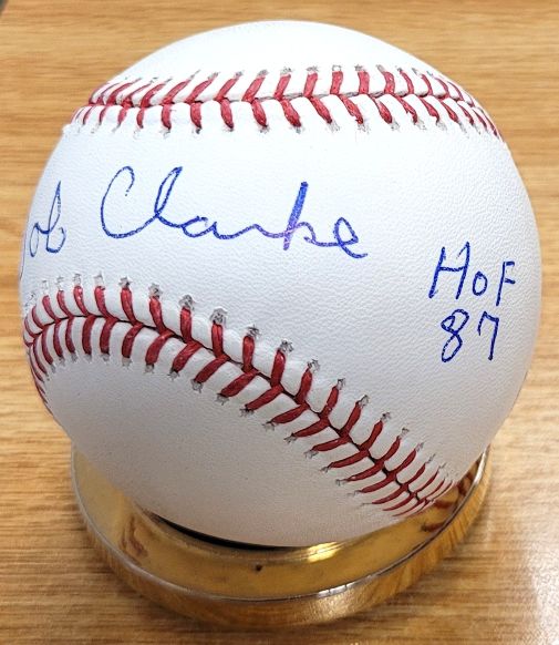 Autographed BOBBY CLARKE "HOF 87" Official Major League Baseball