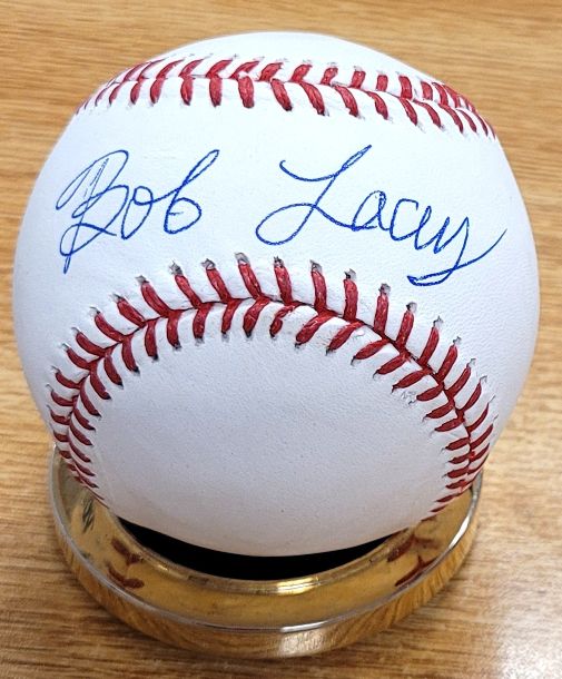 Autographed BOB LACEY Official Major League Baseball