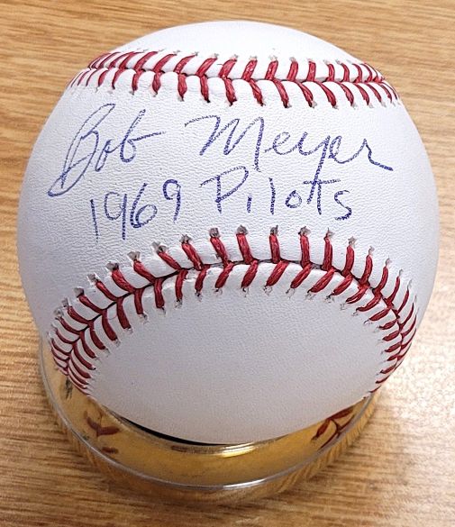 Autographed BOB MEYER "1969 Pilots" Official Major League Baseball