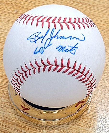 Autographed BOB JOHNSON "69 Mets" Official Major League Baseball