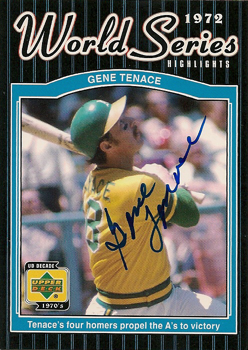 Autographed GENE TENACE UD 1970's Decade Card