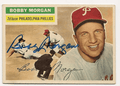 Autographed 1956 Topps BOBBY MORGAN Philadelphia Phillies Card