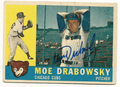 Autographed MOE DRABOWSKY 1960 Topps Card