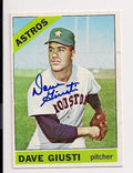 Autographed DAVE GIUSTI 1966 Topps Card