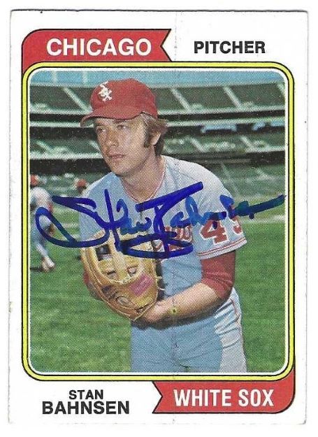Autographed STAN BAHNSEN Chicago White Sox 1974 Topps Card