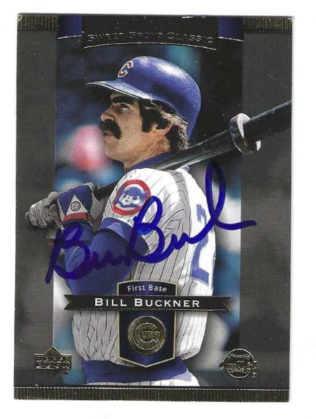 Autographed BILL BUCKNER Chicago Cubs 2003 Upper Deck Sweet Spot Classic Card