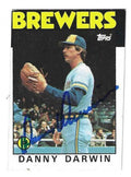 Autographed DANNY DARWIN Milwaukee Brewers 1986 Topps Card
