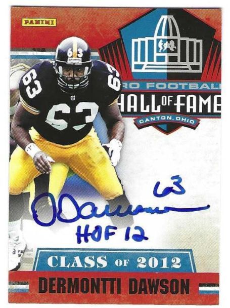 Autographed Dermontti Dawson "HOF 12" Pittsburgh Steelers 2012 Panini Card