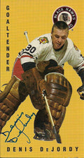 Autographed 1994 Parkhurst Tall Boys DENIS DEJORDY Chicago Blackhawks card