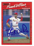 Autographed FRANK DIPINO St, Louis Cardinals 1990 Donruss Card