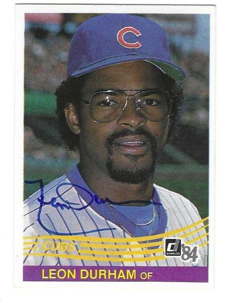 LEON DURHAM Chicago Cubs Autographed 1984 Donruss Card
