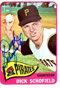 Autographed DICK SCHOFIELD 1965 Topps Card