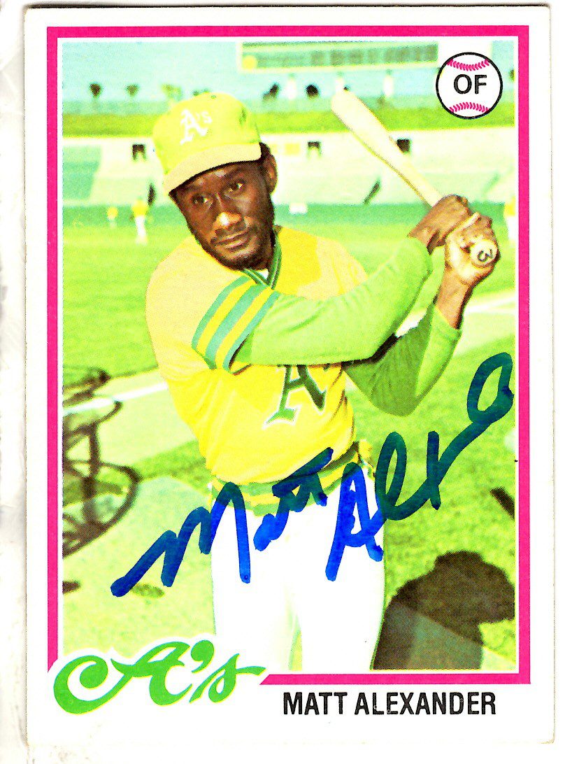 Autographed  MATT ALEXANDER Oakland A's 1978 Topps card