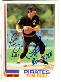 Autographed TIM FOLI Pittsburgh Pirates 1982 Topps Card