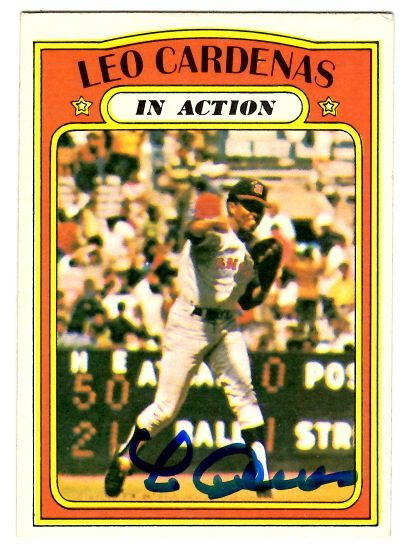 Autographed LEO CARDENAS 1972 Topps Card
