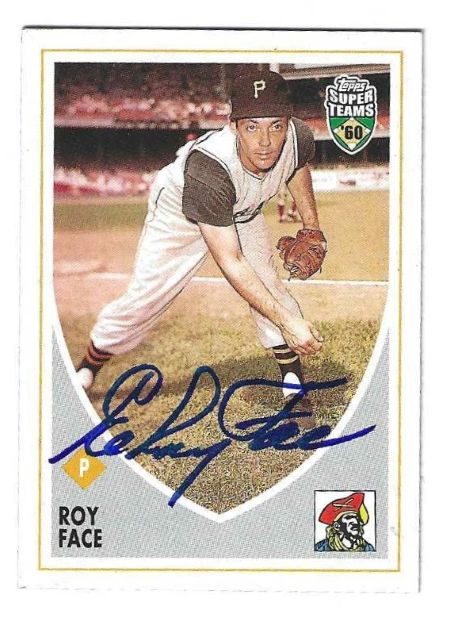Autographed ROY FACE 2002 Pittsburgh Pirates Topps Super Teams Card