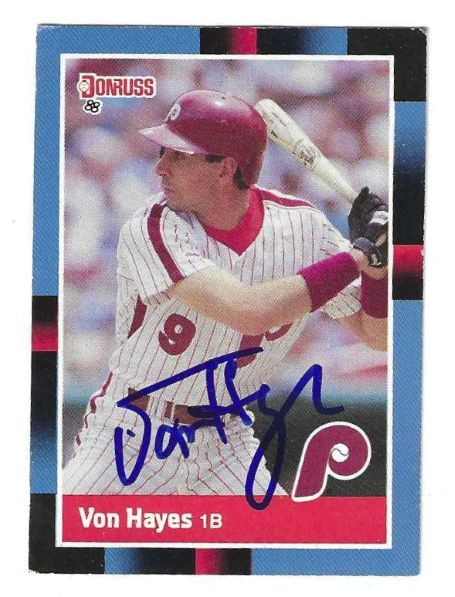 Autographed VON HAYES Philadelphia Phillies 1988 Donruss Card