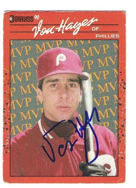 Autographed VON HAYES Philadelphia Phillies 1990 Donruss Card