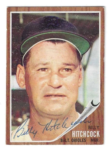 Autographed BILLY HITCHCOCK Baltimore Orioles 1962 Topps Card