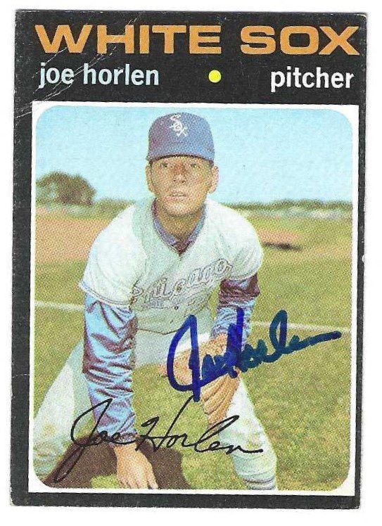 Autographed JOE HORLEN Chicago White Sox 1971 Topps Card