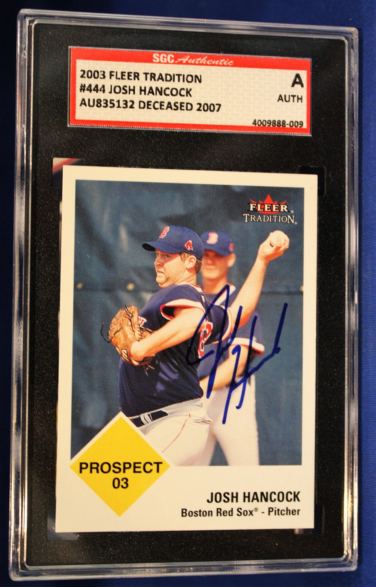 Autographed Josh Hancock Red Sox 2003 Fleer Tradition Card #444 SGC Slabbed