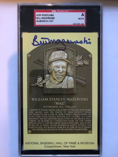 Autographed Bill Mazeroski Hall of Fame Gold Plaque SGC Slabbed