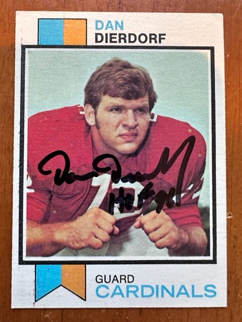 Autographed 1973 Topps Dan Dierdorf St. Louis Cardinals Rookie Card #322 w/ COA