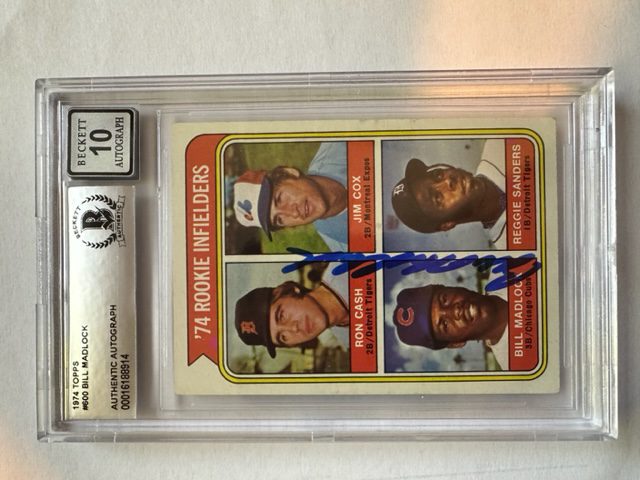Autographed 1974 Topps Bill Madlock Cubs Rookie Card #600 Beckett slabbed- Auto grade a 10