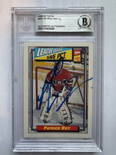 Signed Patrick Roy Montreal Canadiens 1992-93 Topps card #491 BAS Beckett Slabbed