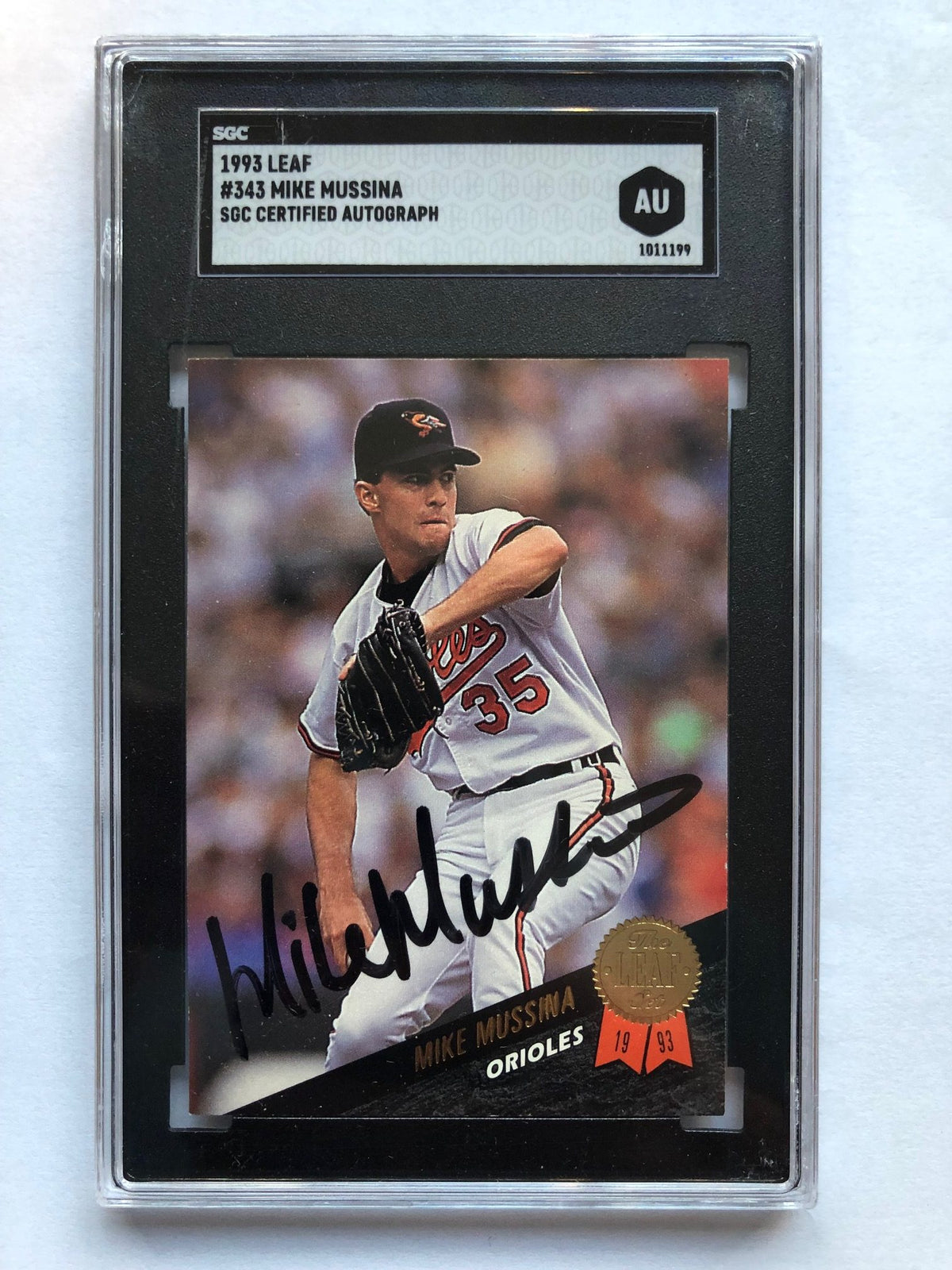 Autographed Mike Mussina Orioles 1993 Leaf card #353 SGC Slabbed