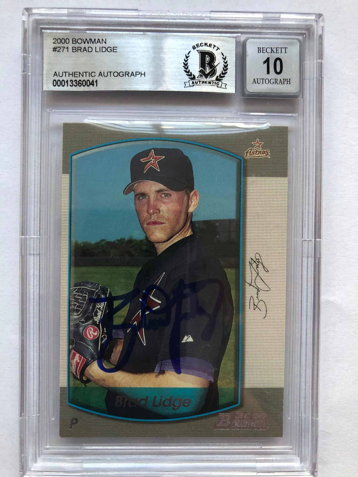 Autographed 2000 Bowman Brad Lidge Astros Rookie card #271 Becket Slabbed
