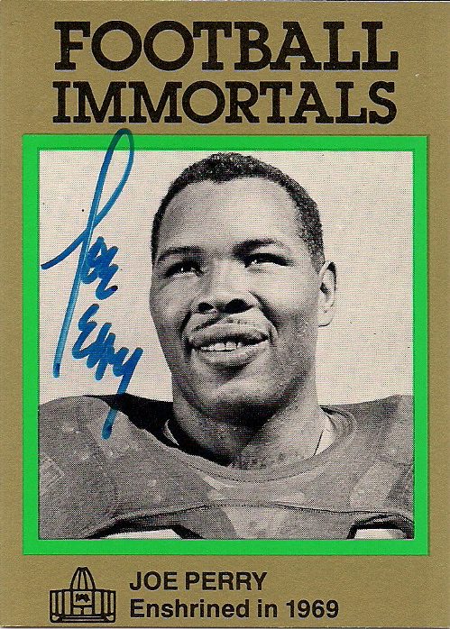 Autographed JOE PERRY San Francisco 49er's Football Immortals Card
