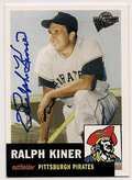 RALPH KINER Autographed 2004 Topps Fan Favorites Card