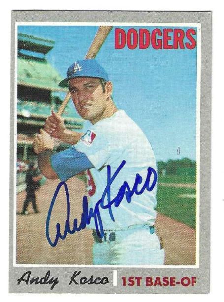 Autographed ANDY KOSCO Los Angeles Dodgers 1970 Topps Card