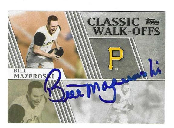 Autographed BILL MAZEROSKI 2012 Topps Classic Walk Offs Pittsburgh Pirates Card #CW1