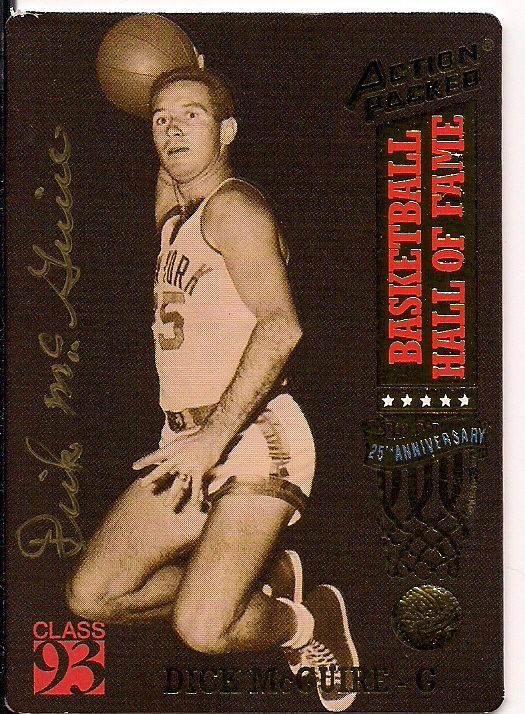 Autographed DICK MCGUIRE 1993 Action Packed card.