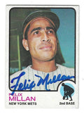 Autographed FELIX MILLAN New York Mets 1973 Topps Card