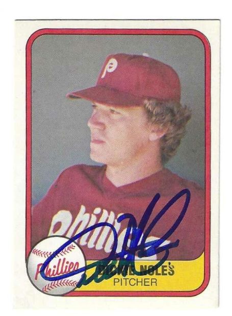 Autographed DICKE NOLES Philadelphia Phillies 1981 Fleer Card