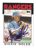 Autographed DICKE NOLES Texas Rangers 1986 Topps Card