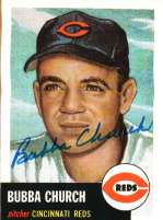 Autographed BUBBA CHURCH 1953 Topps Archives Card
